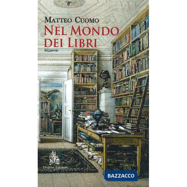 Nel mondo dei libri. Bizzarrie