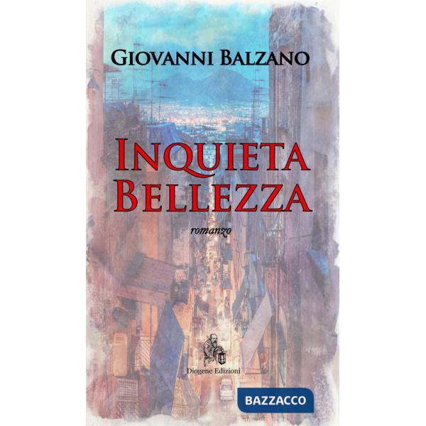 Inquieta bellezza