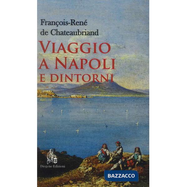 Viaggio a Napoli e dintorni