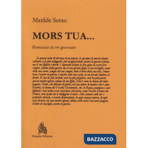 Mors tua... Romanzo in tre giornate. Nuova ediz.