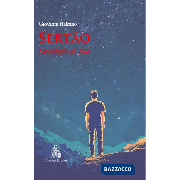 Sertão. Desiderio di Dio