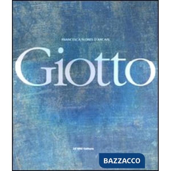 Giotto. Ediz. illustrata