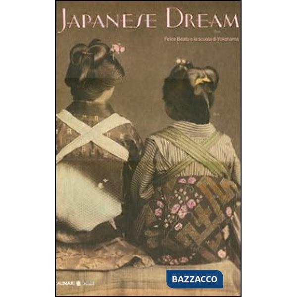 Japanese dream. Beato Felice e la scuola di Yokohama. Ediz. illustrata