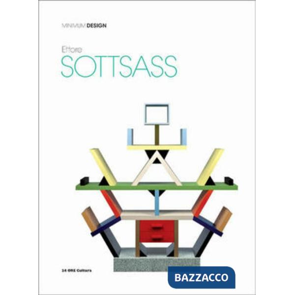 Ettore Sottsass. Ediz. illustrata