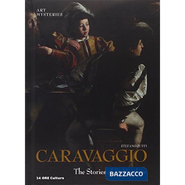 Caravaggio. The stories of St. Matthew. Ediz. inglese