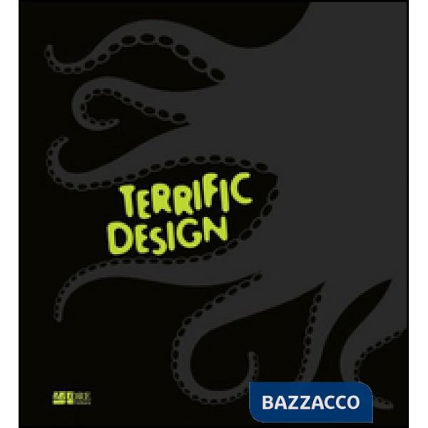 Terrific design. Ediz. illustrata