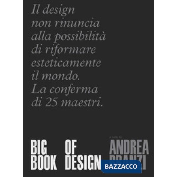 Big book of design. Ediz. italiana