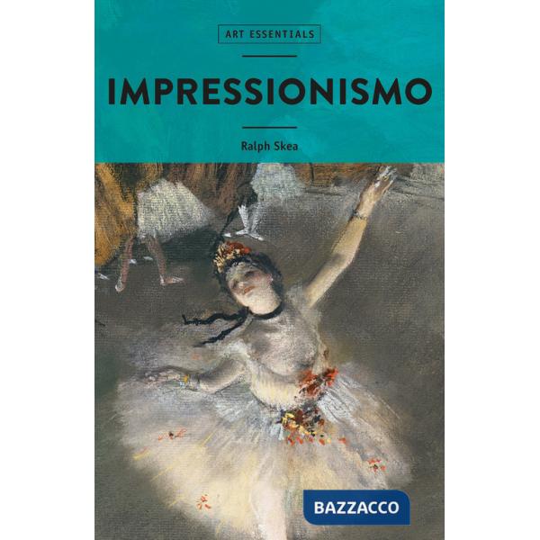Impressionismo. Ediz. illustrata