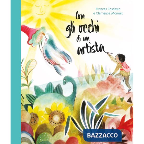 Occhi di un artista. Ediz. a colori (Gli)