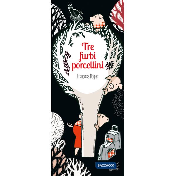 Tre furbi porcellini. Ediz. a colori (I)