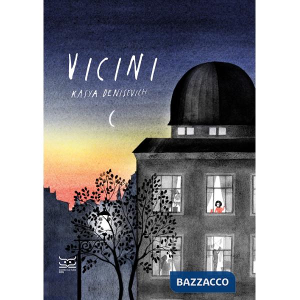 Vicini. Ediz. a colori