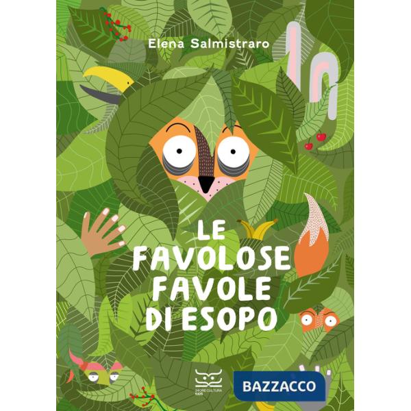 Favolose favole di Esopo. Ediz. a colori (Le)