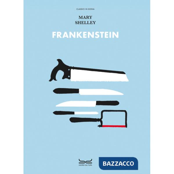 Frankenstein. Ediz. a colori