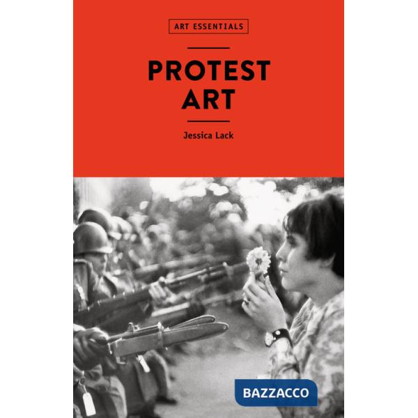 Protest art. Ediz. a colori