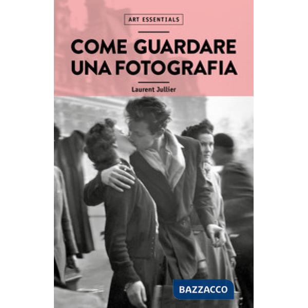 Come guardare una fotografia