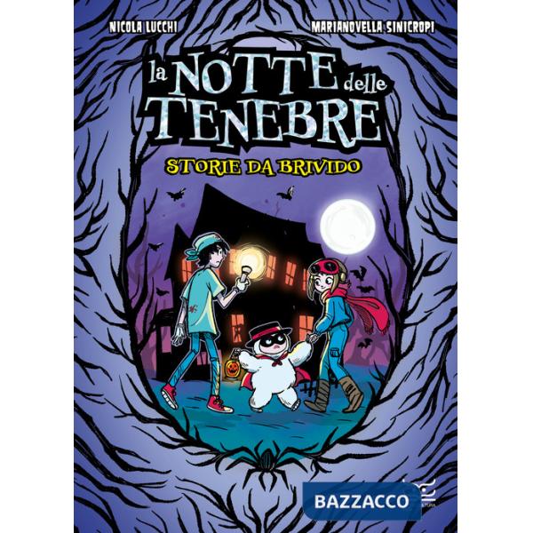 Notte delle tenebre. Storie da brivido (La)