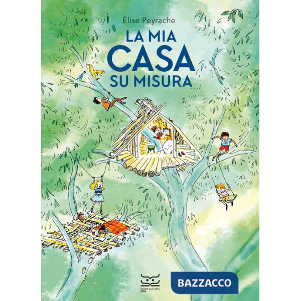 Mia casa su misura. Ediz. a colori (La)