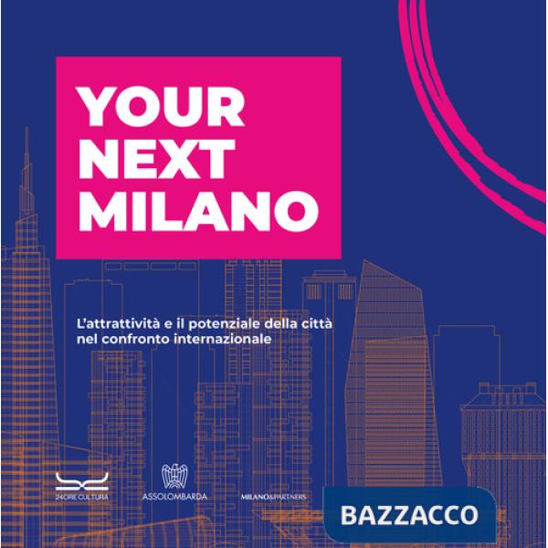 Your Next Milano 2024