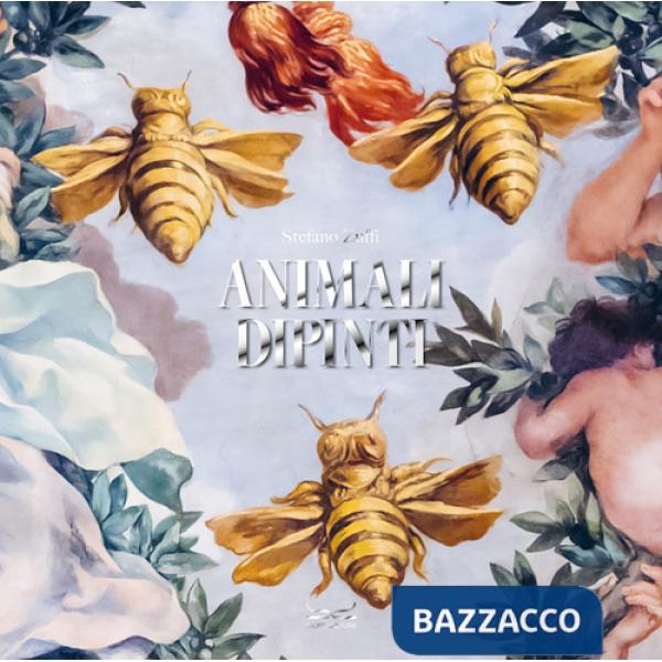 Animali dipinti. Ediz. a colori