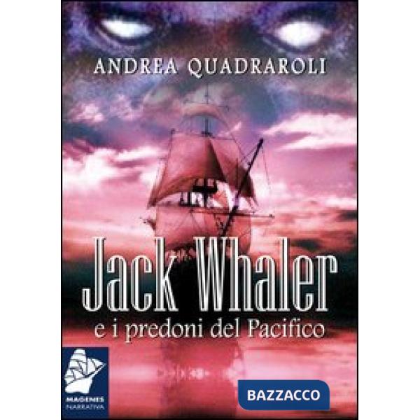 Jack Whaler e i predoni del Pacifico
