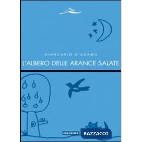 Albero delle arance salate (L')