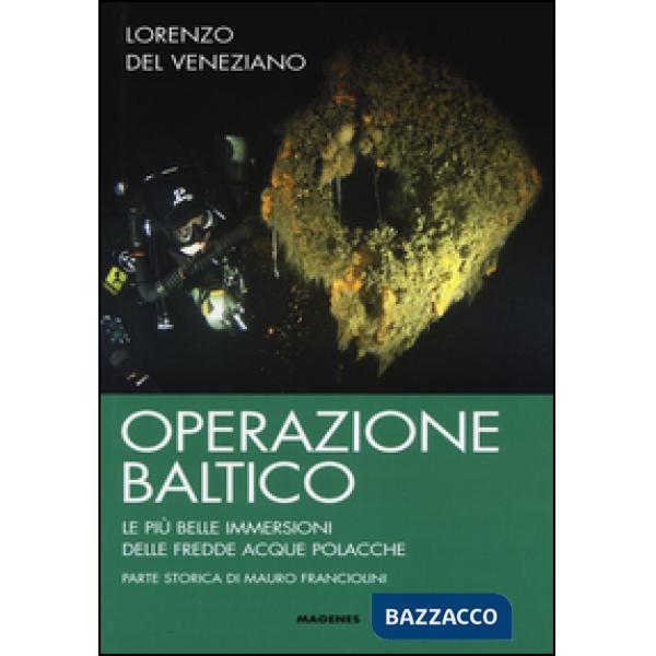 Operazione Baltico. Le più belle immersioni delle fredde acque polacche