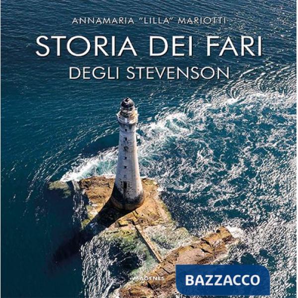 Storia dei fari degli Stevenson