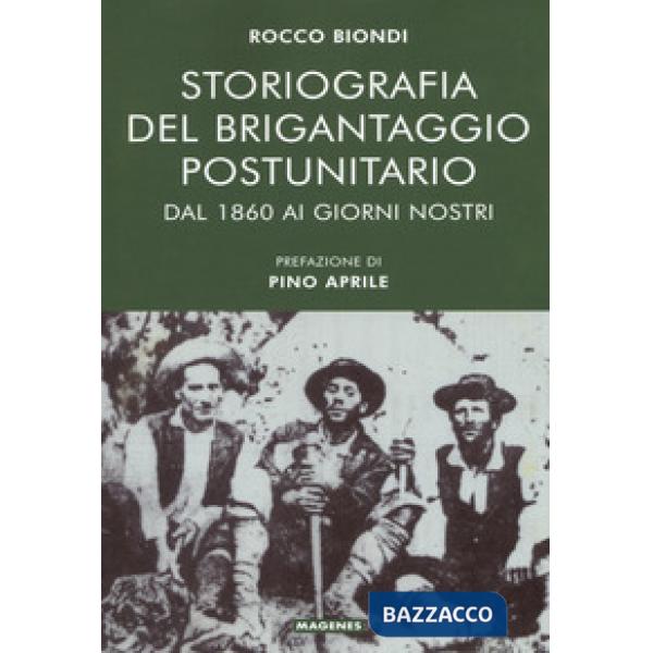 Storiografia del brigantaggio postunitario