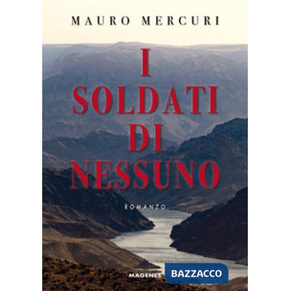 Soldati di nessuno (I)