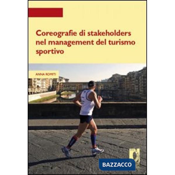 Coreografie di Stakeholders nel management del turismo sportivo