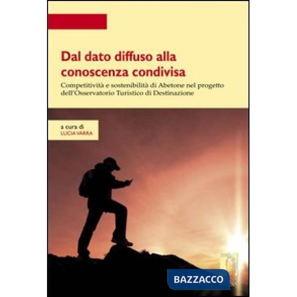 Dal dato diffuso alla conoscenza condivisa. Competitività e sostenibilità di Abe