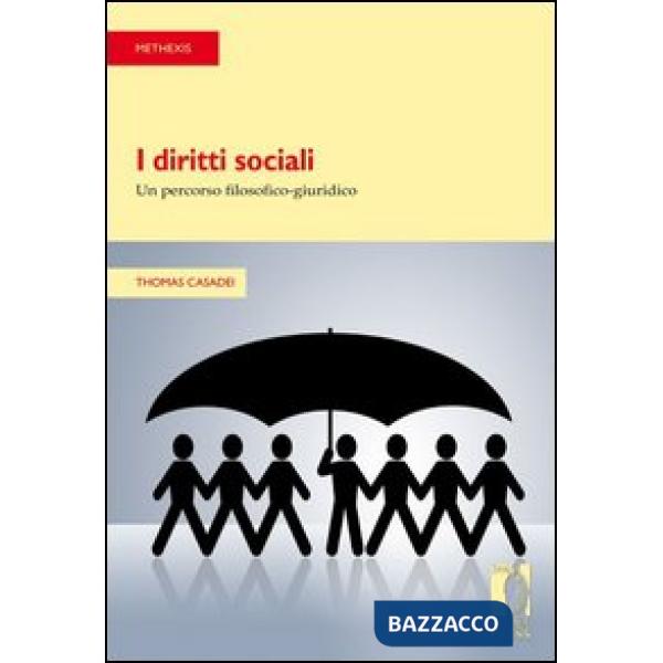 Diritti sociali: un percorso filosofico-giuridico (I)