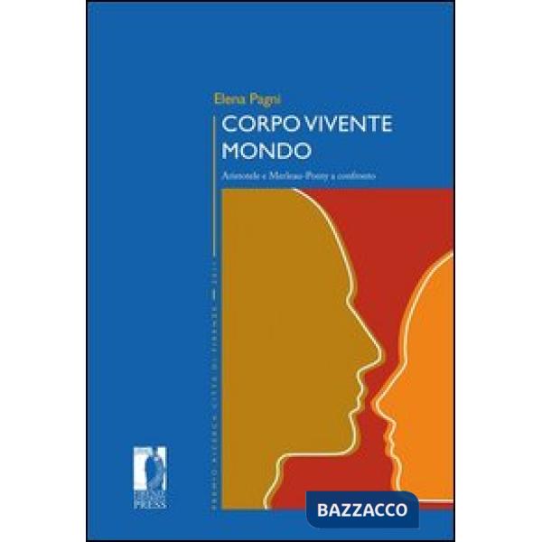Corpo vivente mondo. Aristotele e Merleau-Ponty a confronto