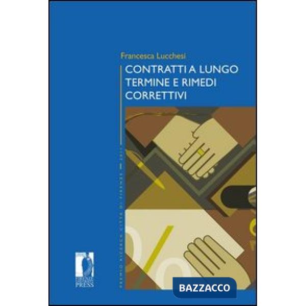 Contratti a lungo termine e rimedi correttivi