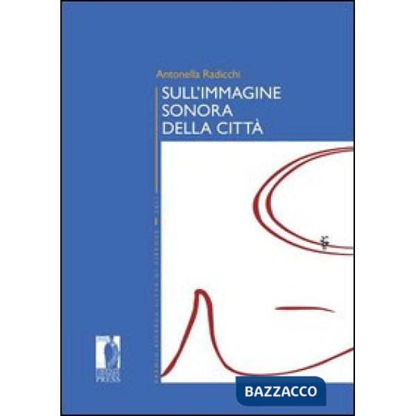 Sull'immagine sonora della città