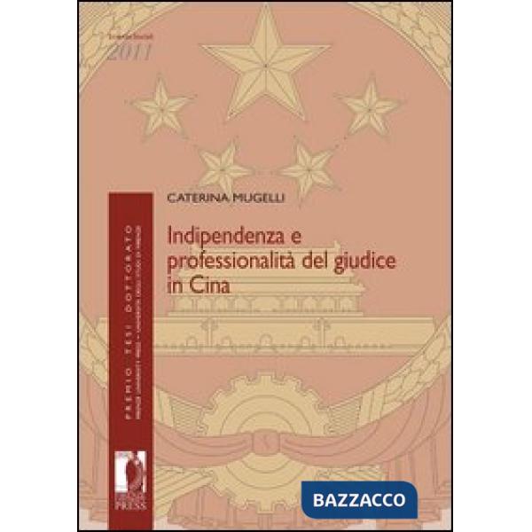 Indipendenza e professionalità del giudice in Cina