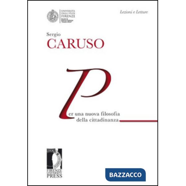 Per una nuova filosofia della cittadinanza