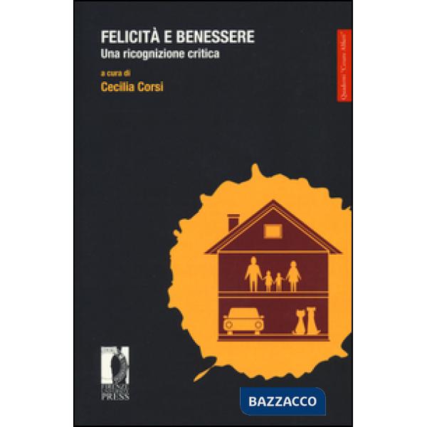 Felicità e benessere. Una ricognizione critica