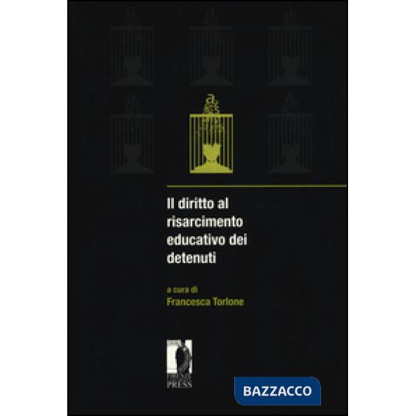 Diritto al risarcimento educativo dei detenuti (Il)