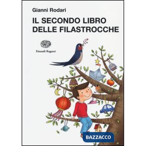 Secondo libro delle filastrocche. Ediz. illustrata (Il)