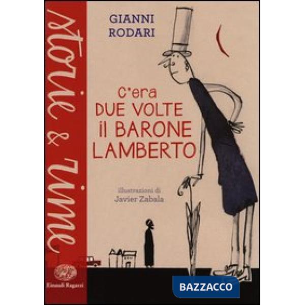 C'era due volte il barone Lamberto. Ediz. a colori