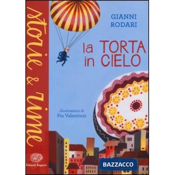 Torta in cielo. Ediz. a colori (La)