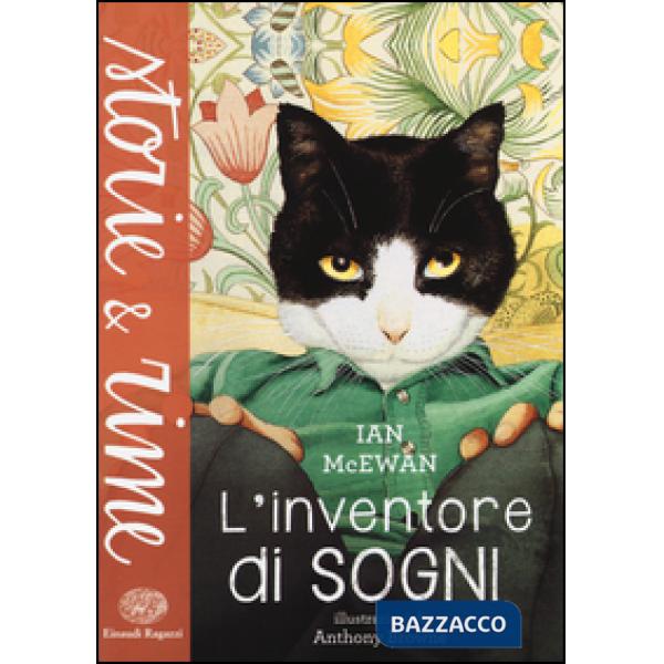 Inventore di sogni. Ediz. a colori (L')