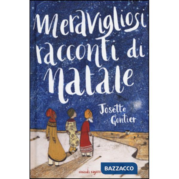 Meravigliosi racconti di Natale