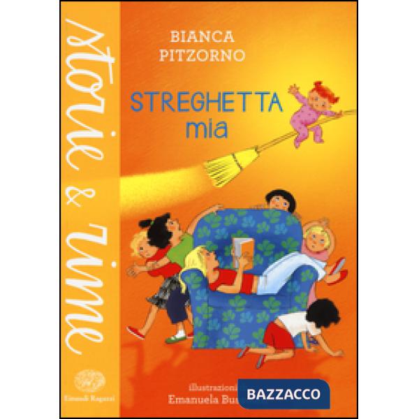 Streghetta mia. Ediz. a colori