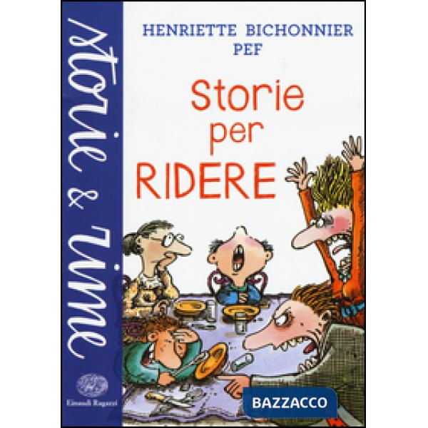 Storie per ridere. Ediz. a colori