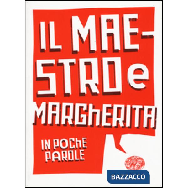 Maestro e Margherita da Michail Bulgakov (Il)