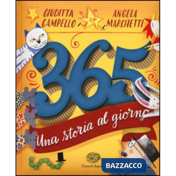 365. Una storia al giorno. Ediz. illustrata