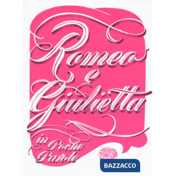 Romeo e Giulietta da William Shakespeare