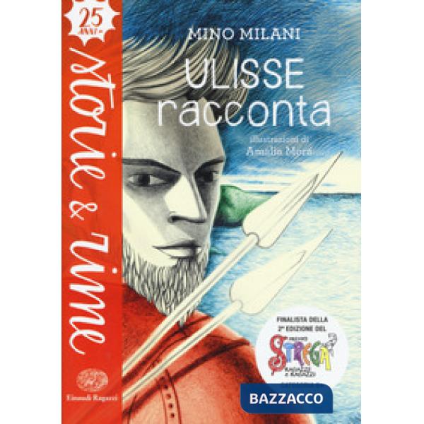 Ulisse racconta. Ediz. a colori